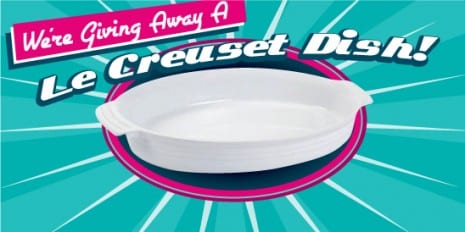 Le Creuset 14" Oval Dish Giveaway
