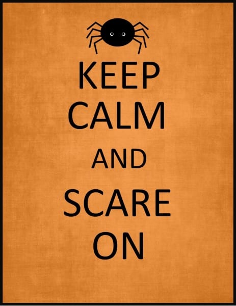 keep calm and SCARE ON