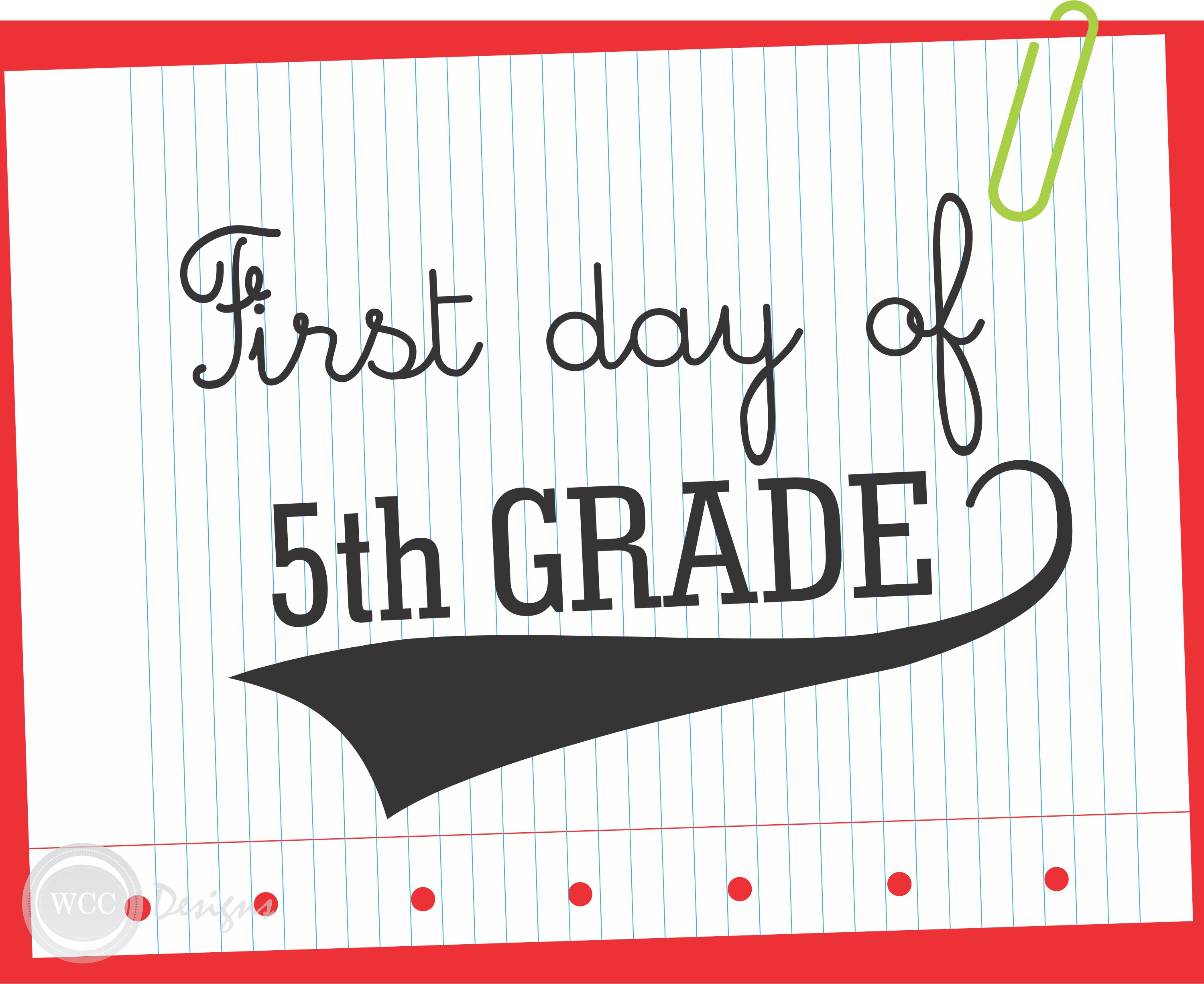 First Day Of Fourth Grade Free Printable Sign