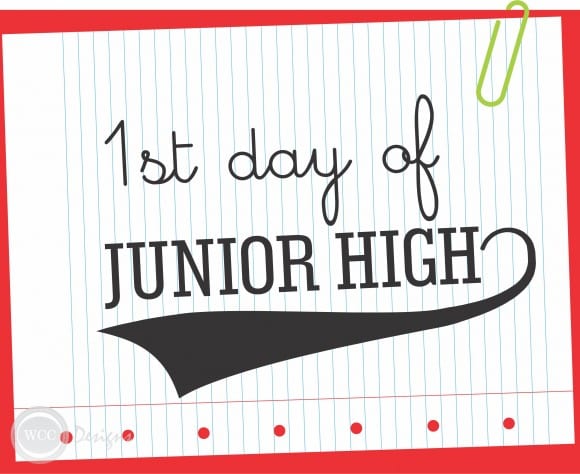 FREE 1st Day of Junior High Printable Sign