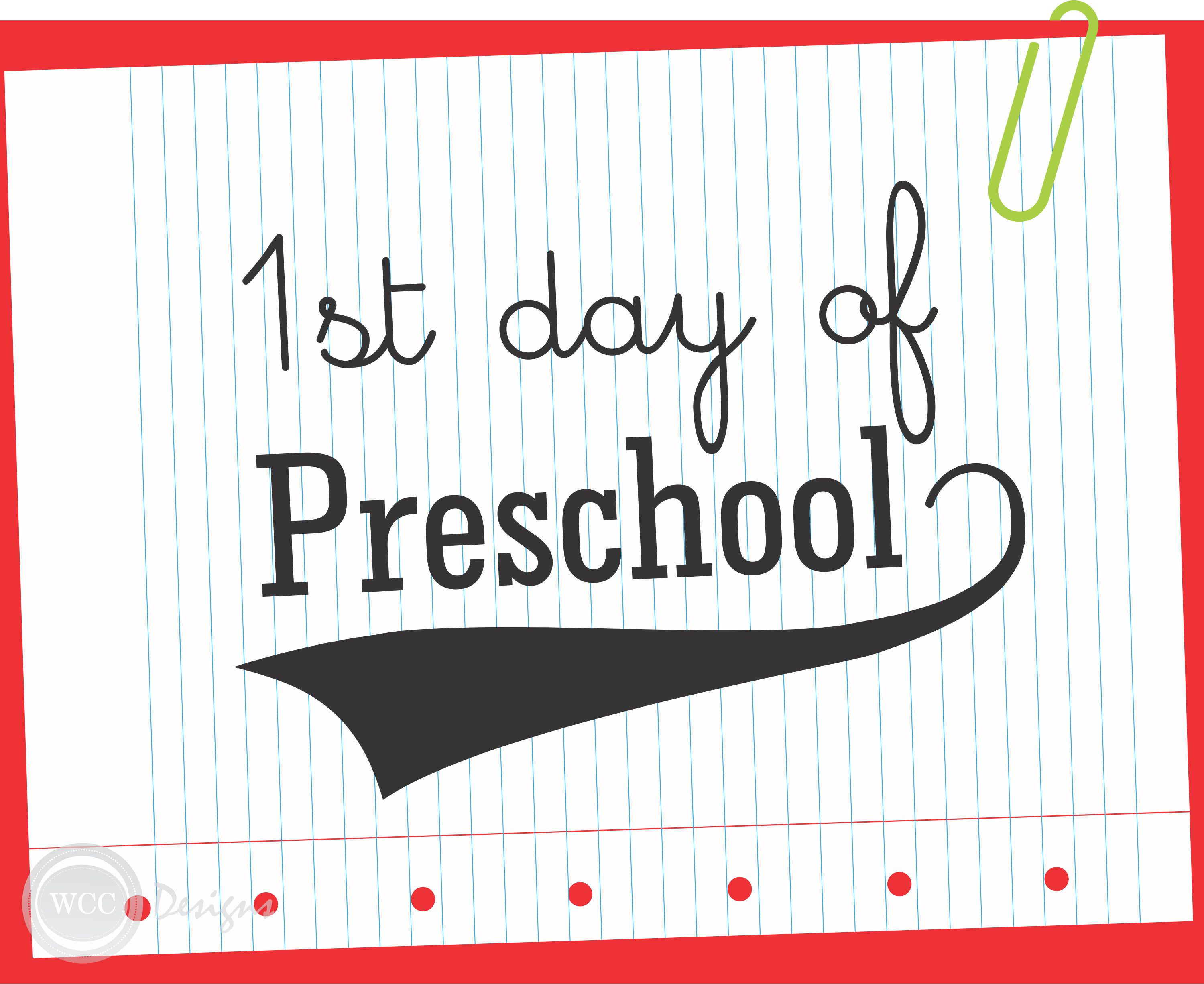 First Day Of Preschool Template Free Printable Templates