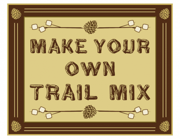 Free 'Shelter in Place' Camping Printables - Trail Mix Poster