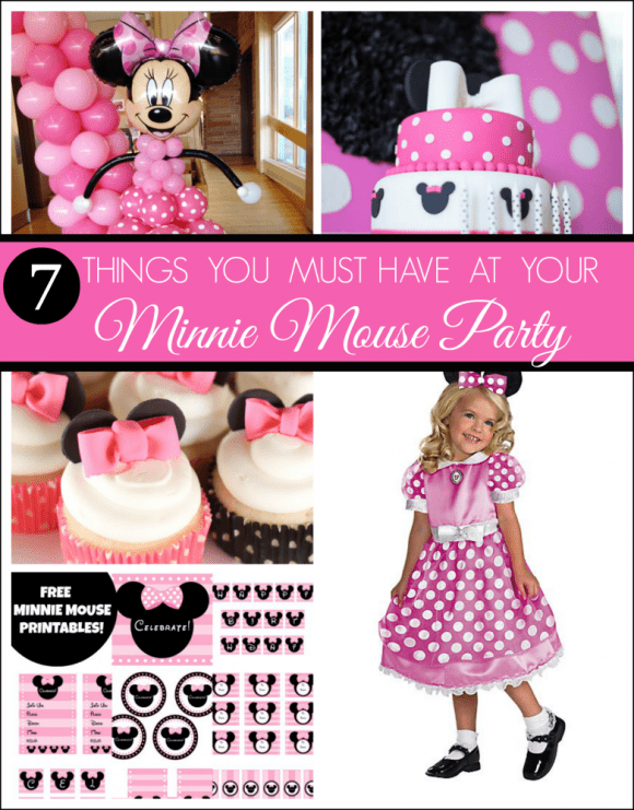 7 Must Have Minnie Mouse Party Ideas