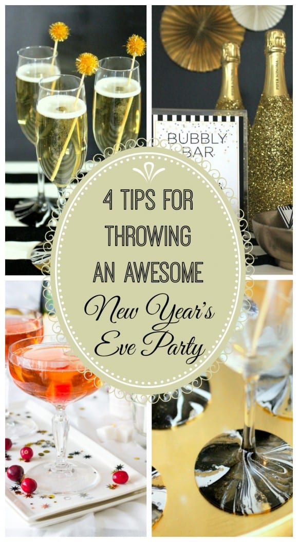 4 tips for throwing an awesome New Year's Eve party