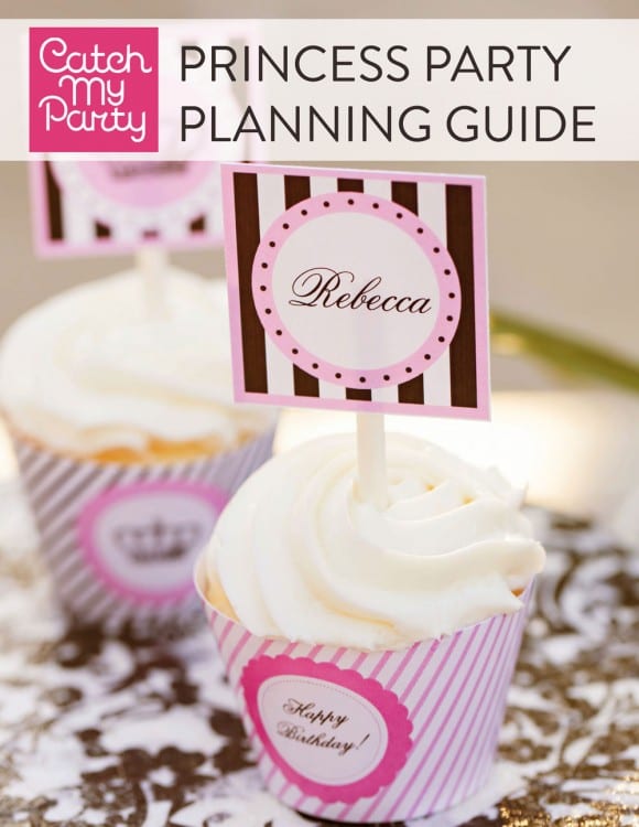 Princess Party Planning eBook by CatchMyParty.com