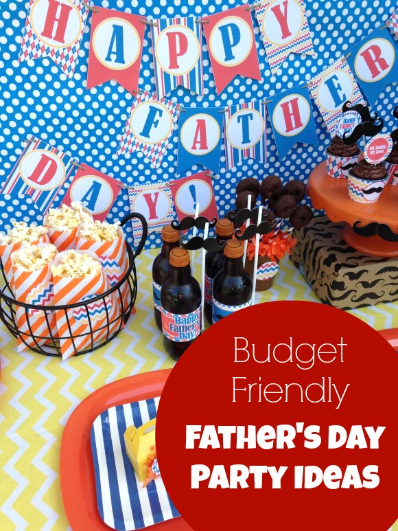 Budget Friendly Father s Day Party Ideas Catch My Party