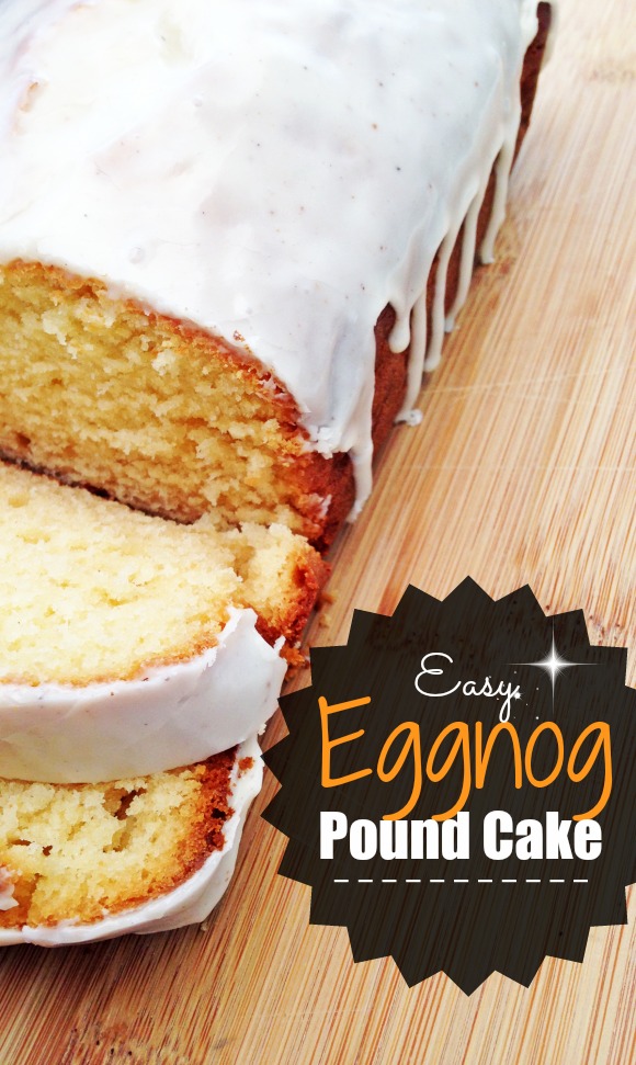 Easy Eggnog Pound Cake Recipe | Catch My Party