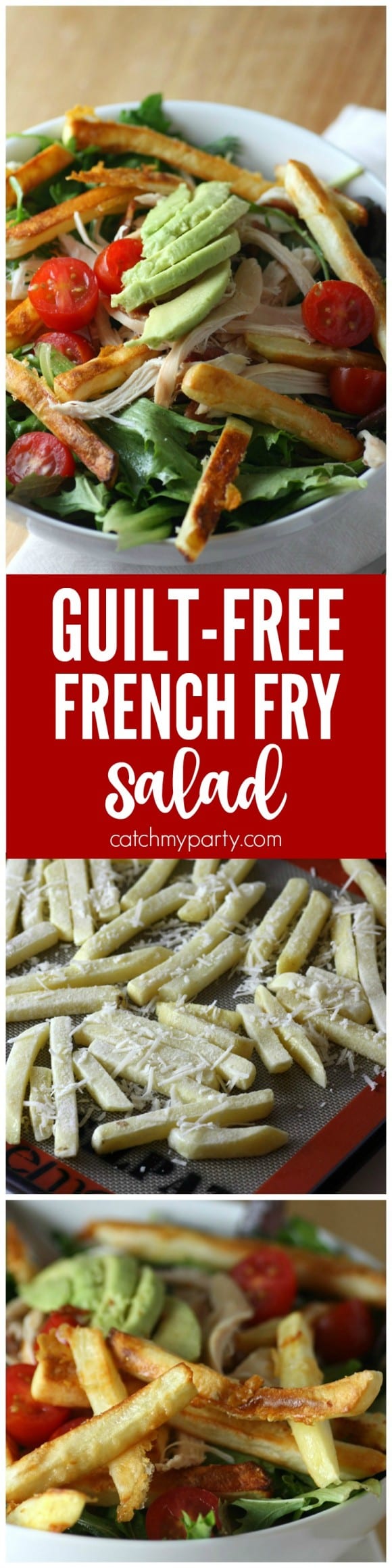 Here's how to make a guilt-free French fry salad that tastes delicious! | CatchMyParty.com