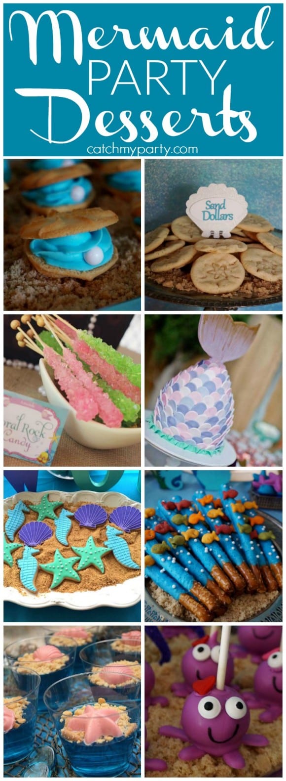Mermaid Party Desserts to give you ideas for your mermaid and under the sea birthday parties! | CatchMyParty.com