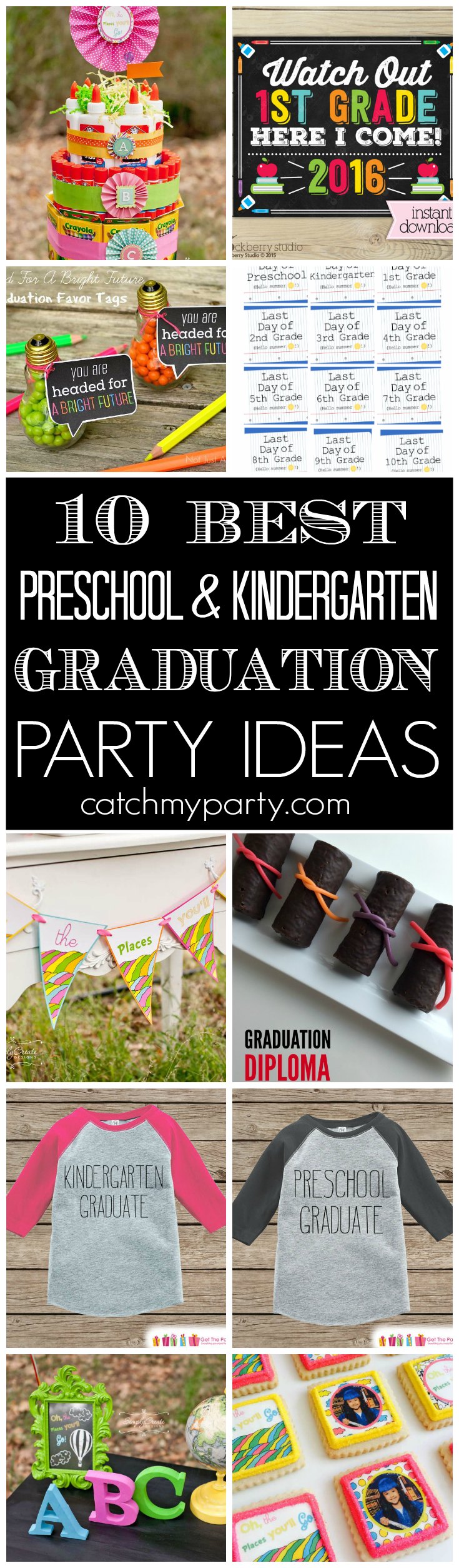 10 Best Preschool Kindergarten Graduation Party Ideas Catch My Party