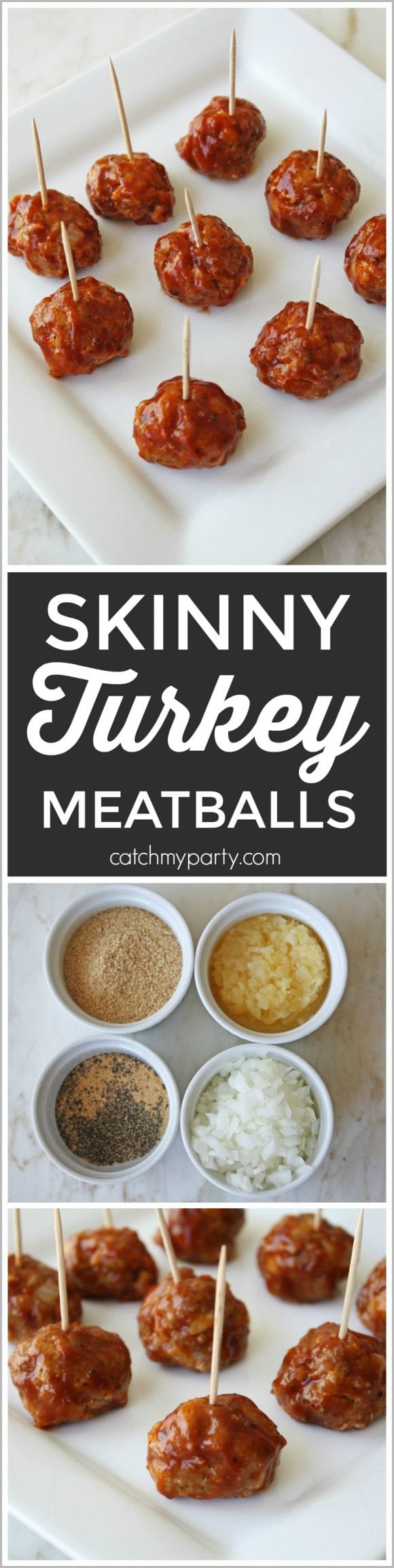 Skinny Meatball Recipe With Turkey | CatchMyParty.com