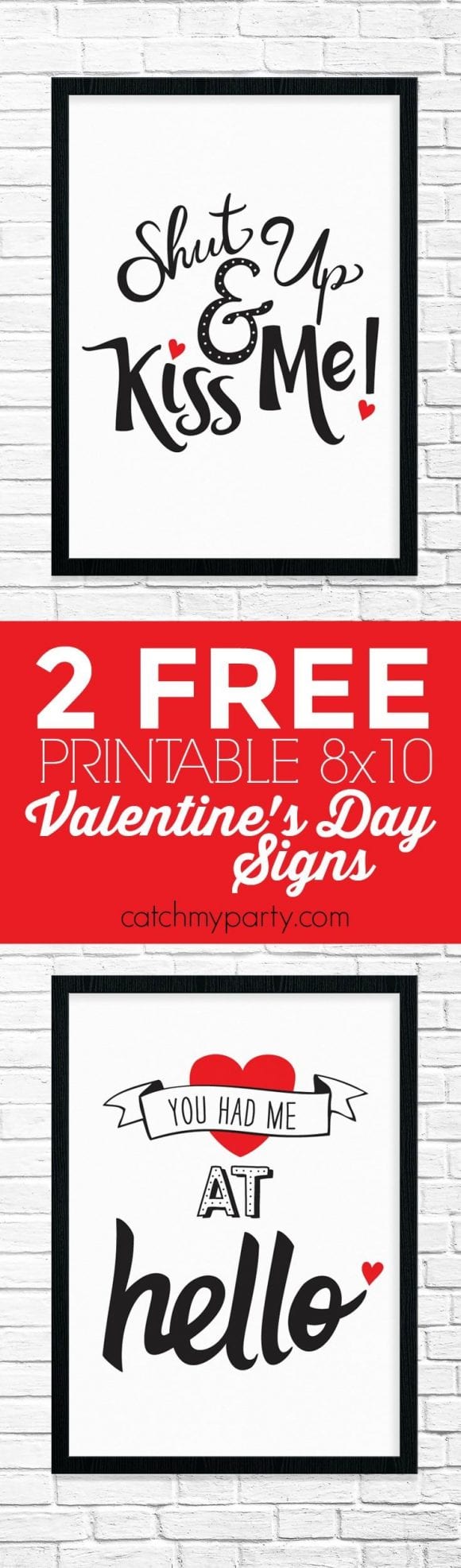 Free Printable Romantic Valentine's Day Signs | CatchMyParty.com