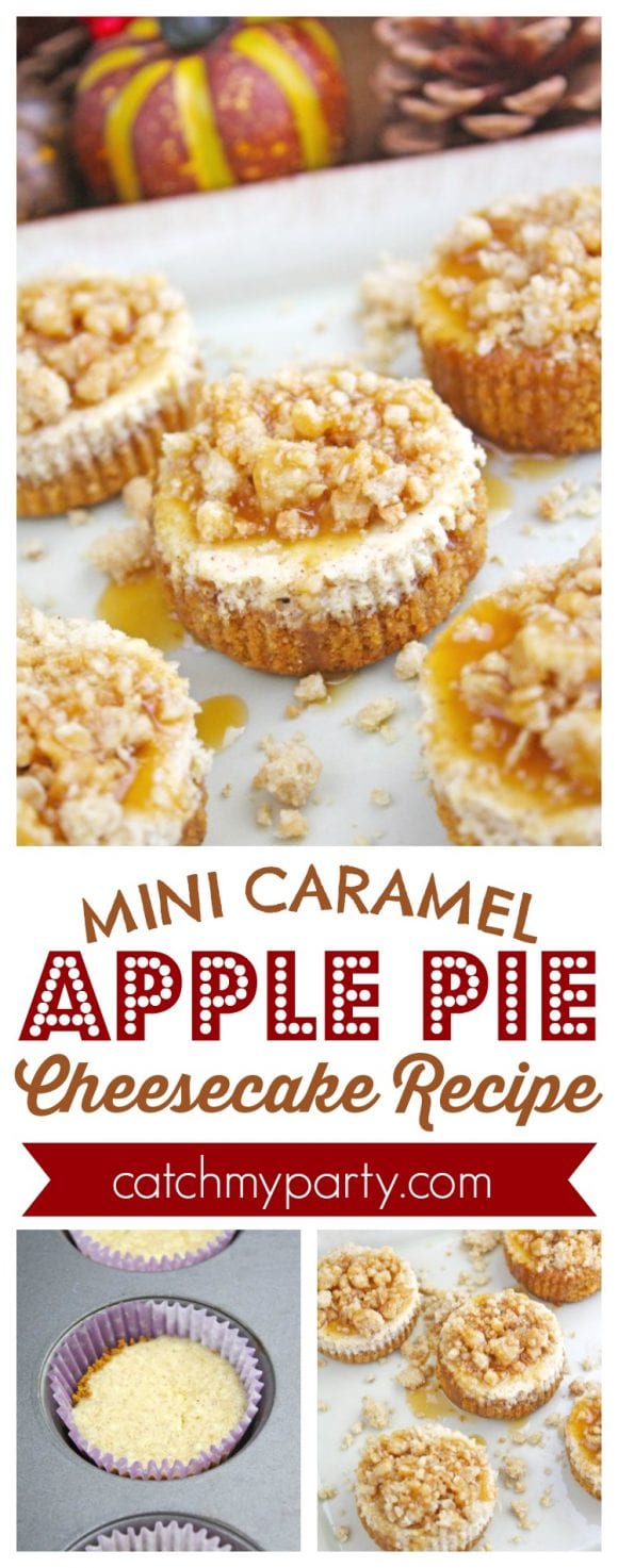 Mini Caramel Apple Pie Cheesecake Recipe | CatchMyParty.com