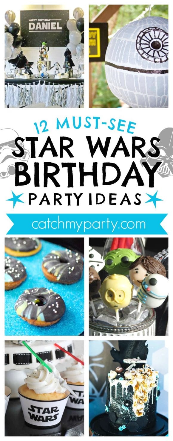 12 Must-See Star Wars Birthday Party Ideas | CatchMyParty.com