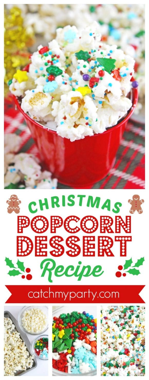 Christmas Popcorn Dessert Recipe | CatchMYParty.com