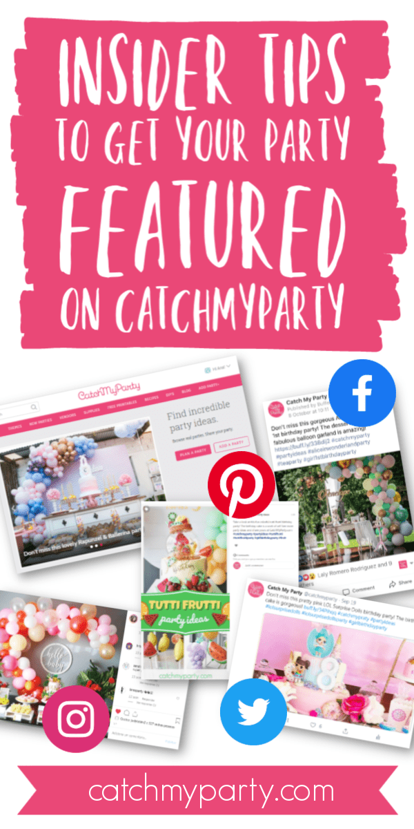 Collage of Insider Tips to Get Your Party Featured on Catch My Party!