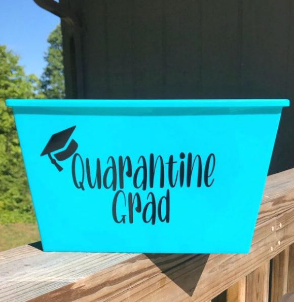 Quarantine Graduation Bucket
