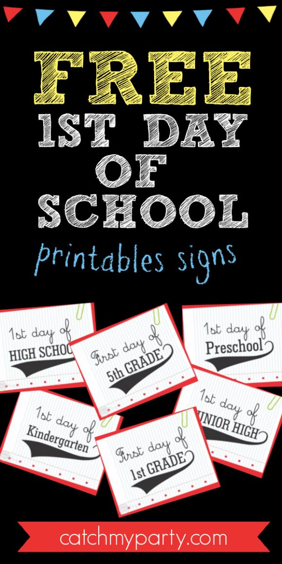 Download these FREE First Day of School Printable Signs Now!