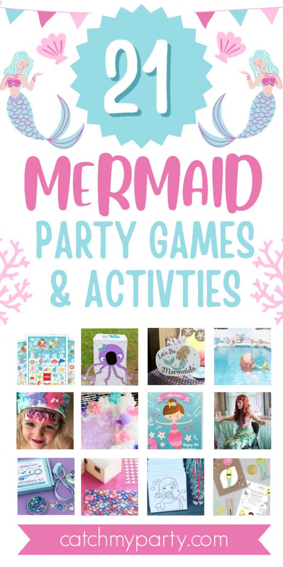 21 Amazing Mermaid Party Games and Activities | CatchMyParty.com 21 Amazing Mermaid Party Games and Activities!