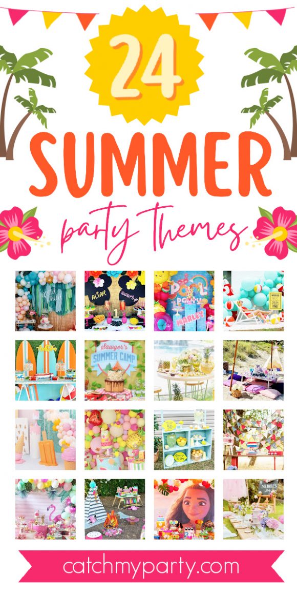 24 Popular Summer Party Themes!