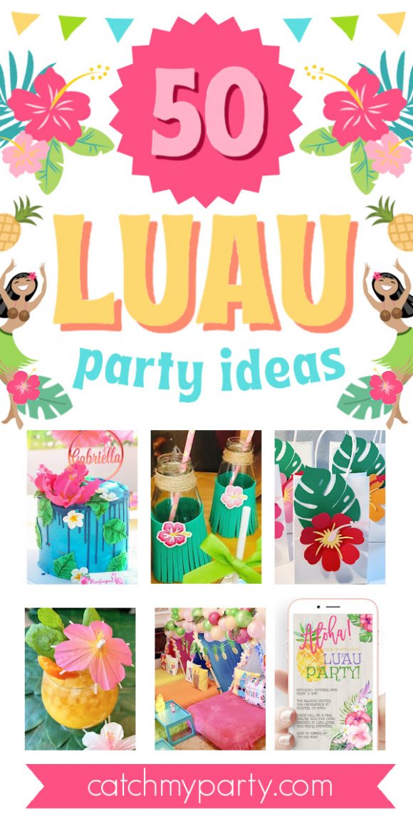 50 Luau Party Ideas