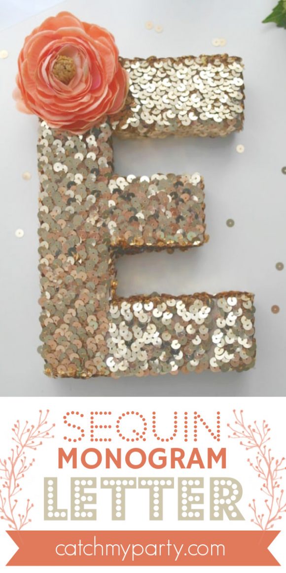 Learn How to Make an Easy Sequin Monogram Letter! 
