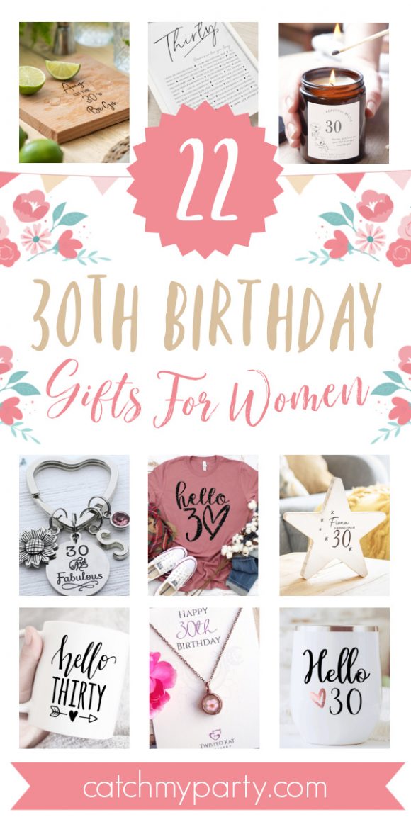 Take a Look at These 22 Stunning 30th Birthday Gifts for Women!