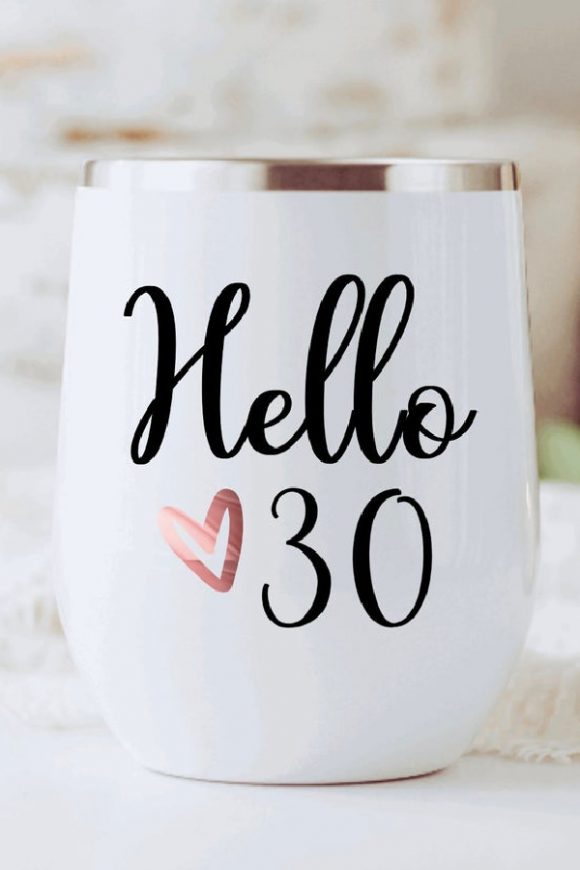 'Hello 30' Tumbler