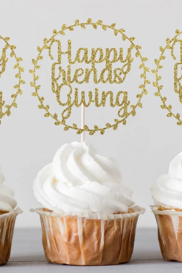 Friendsgiving Cupcake Toppers 