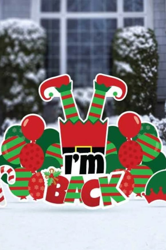Elf on the Shelf 'I'm Back' Yard Sign