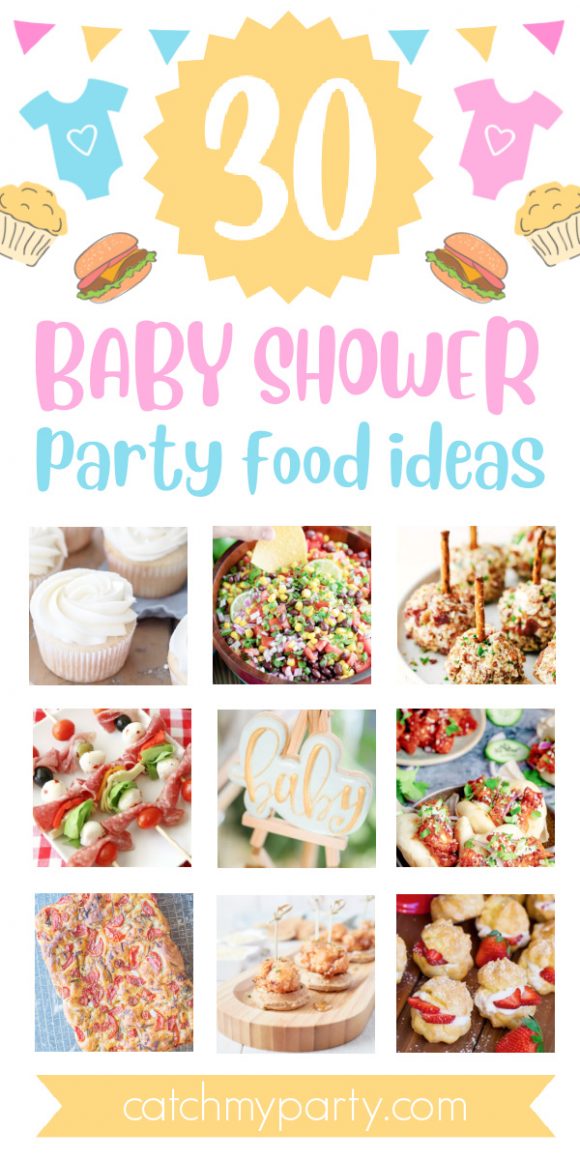 The 30 Most Impressive Baby Shower Party Food Ideas