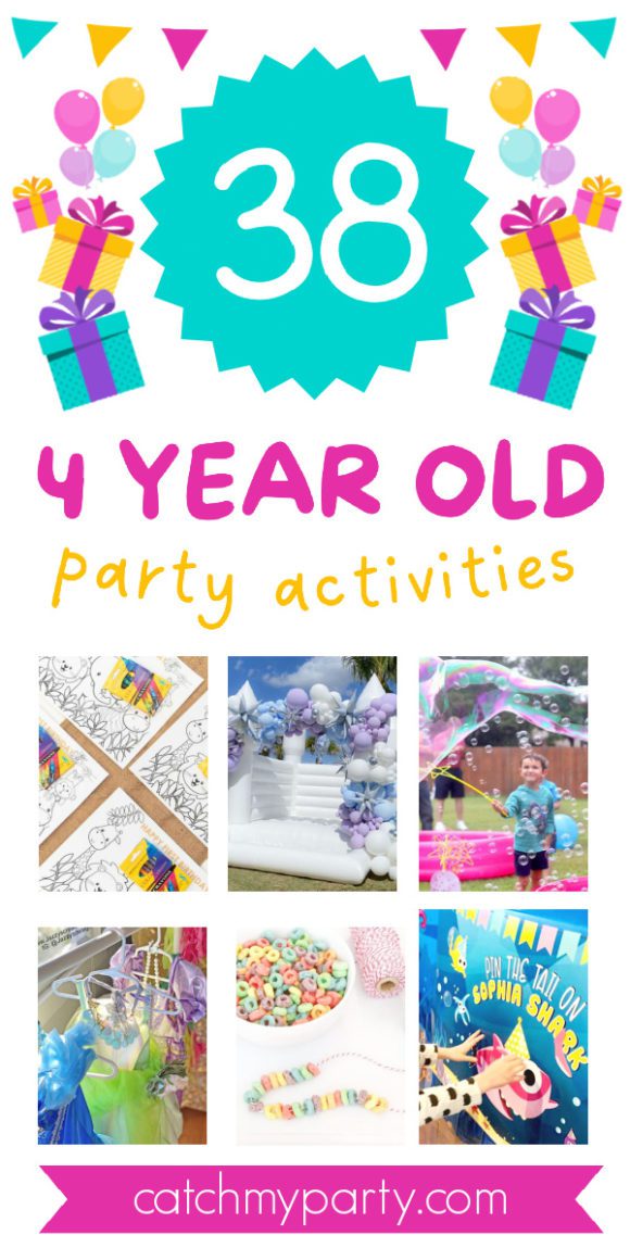 38 Fun Activities For a 4 Year Old Birthday Party!