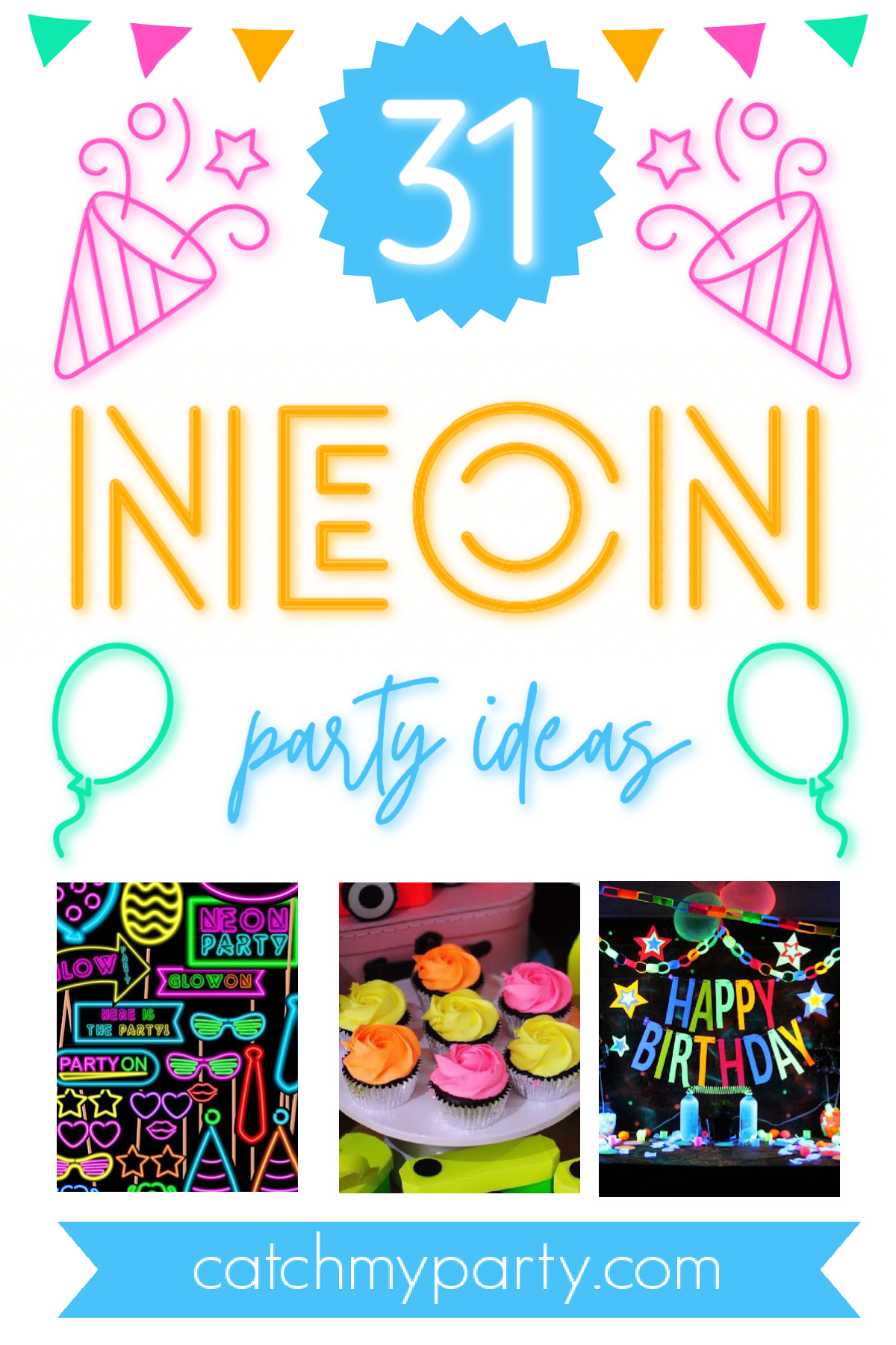 31 Cool Neon Party Ideas for Your Fab Birthday! | CatchMyParty.com 31 Cool Neon Party Ideas for Your Fab Birthday!