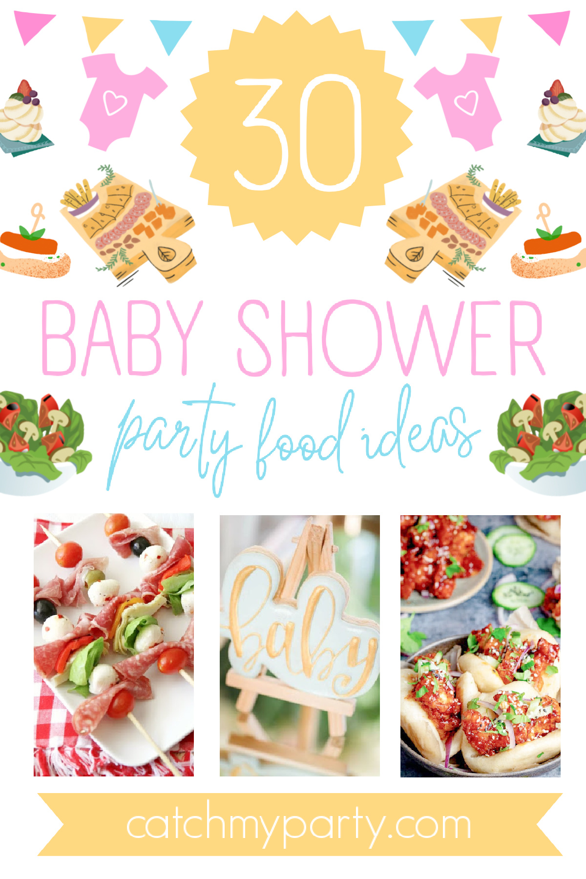 The 30 Most Impressive Baby Shower Party Food Ideas