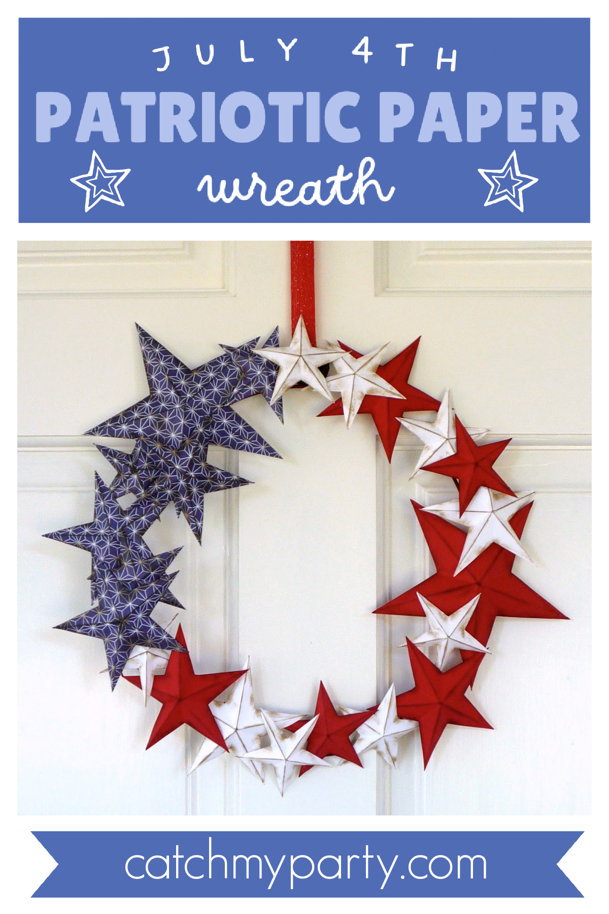 Make a Fun and Easy July 4th Patriotic Paper Wreath!