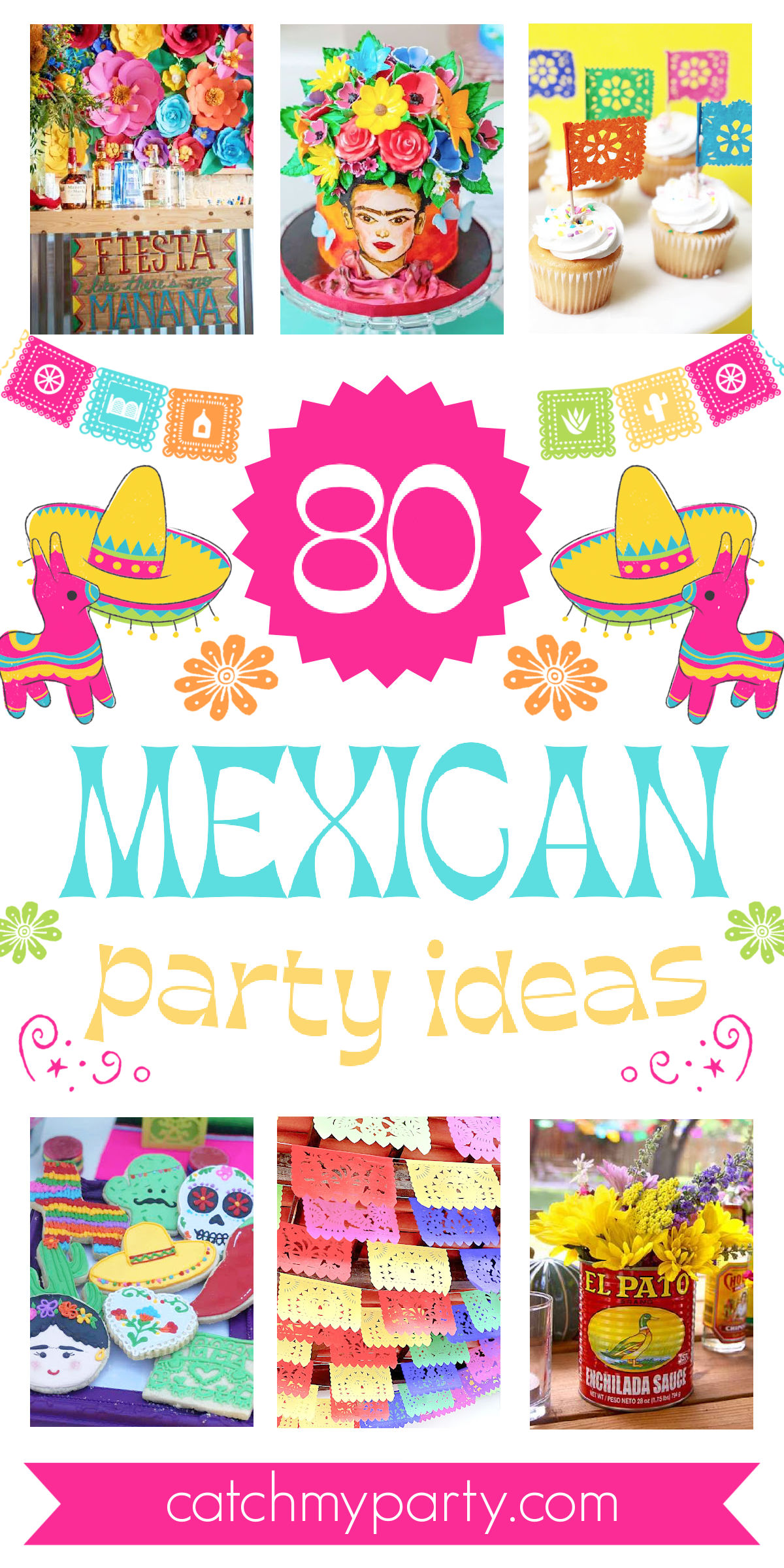 80 Fun and Colorful Mexican-Themed Party Ideas
