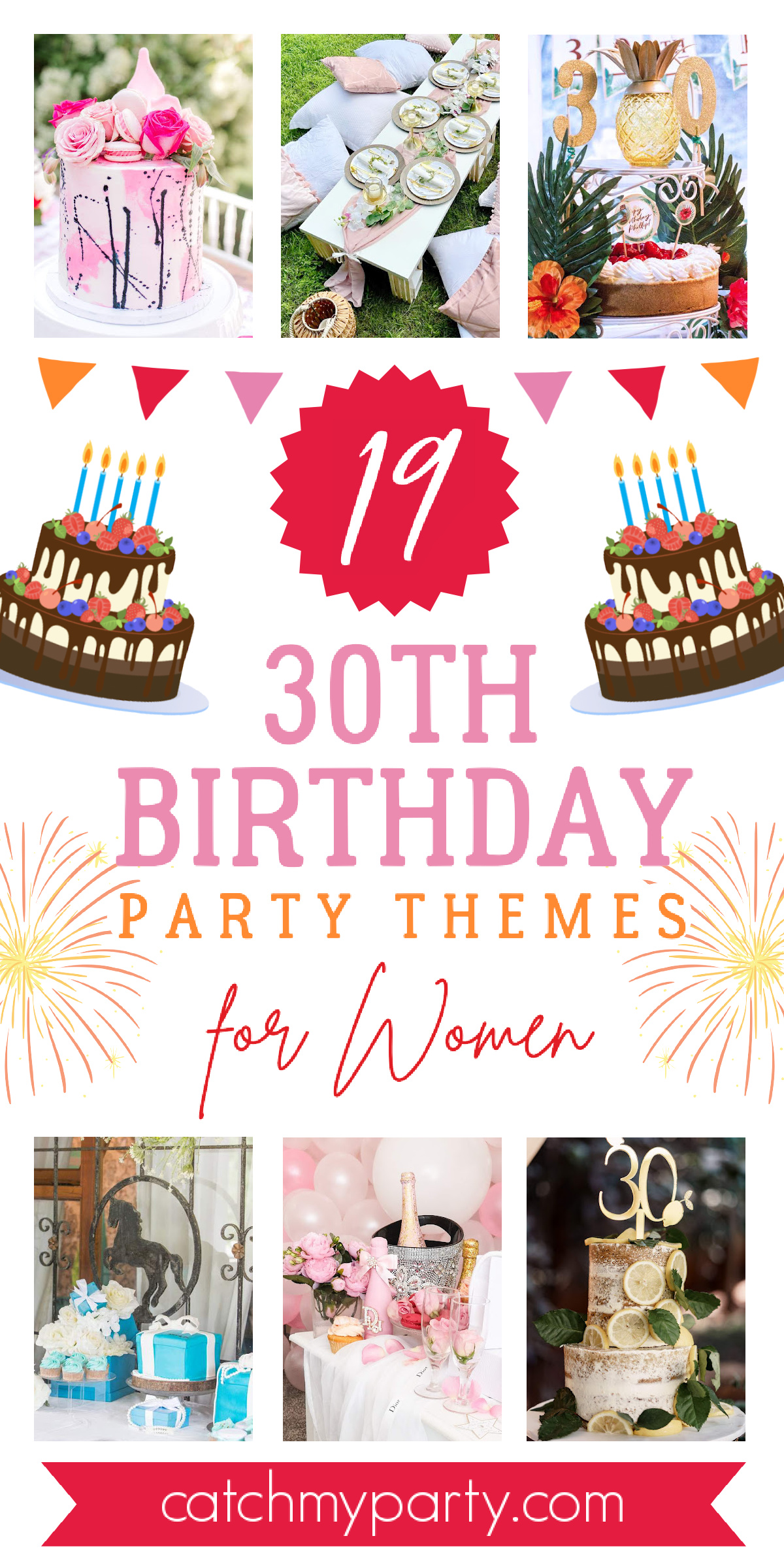 19 MOST POPULAR 30th Birthday Themes for Women (2024 Top Picks)