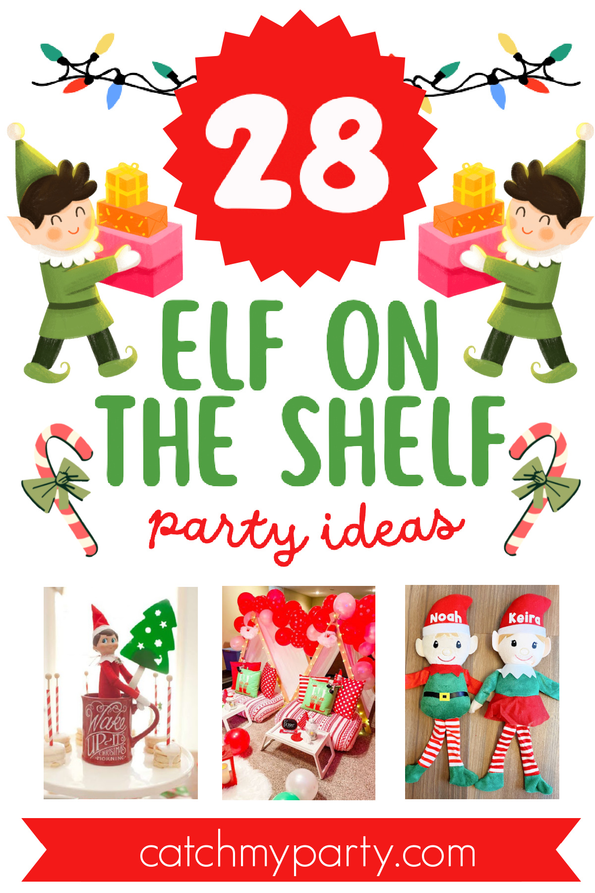 28 Elf on the Shelf Party Ideas