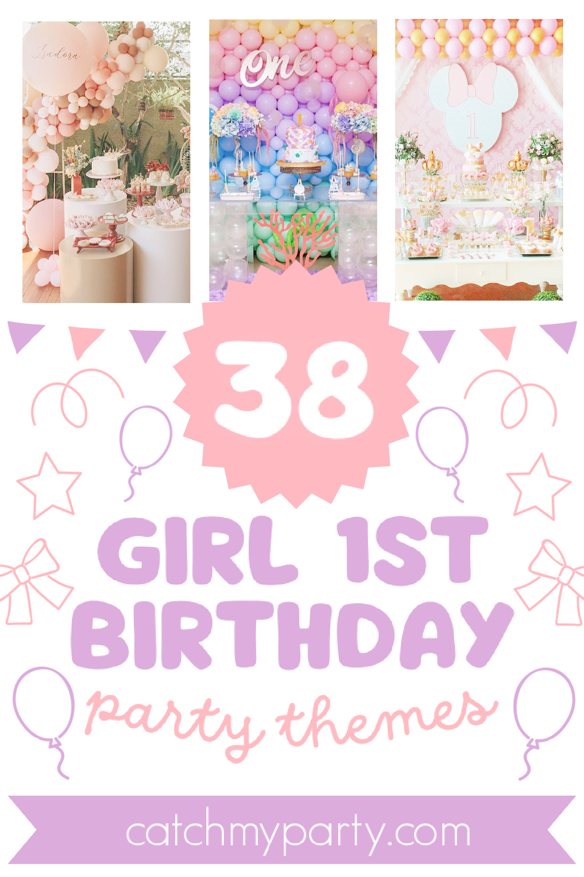 38 Most Popular Girl 1st Birthday Themes for 2024!