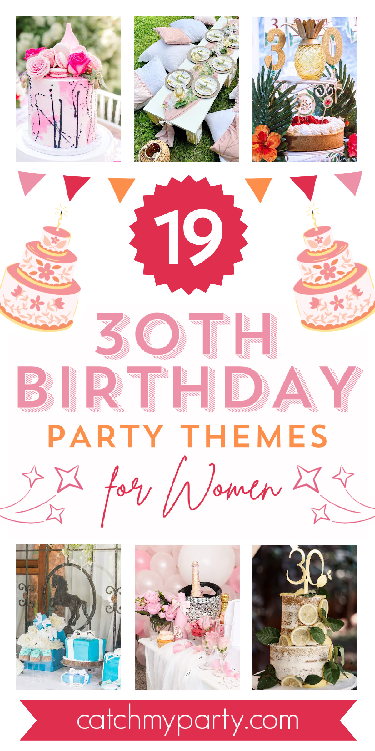 19 MOST POPULAR 30th Birthday Themes for Women (2024 Top Picks)