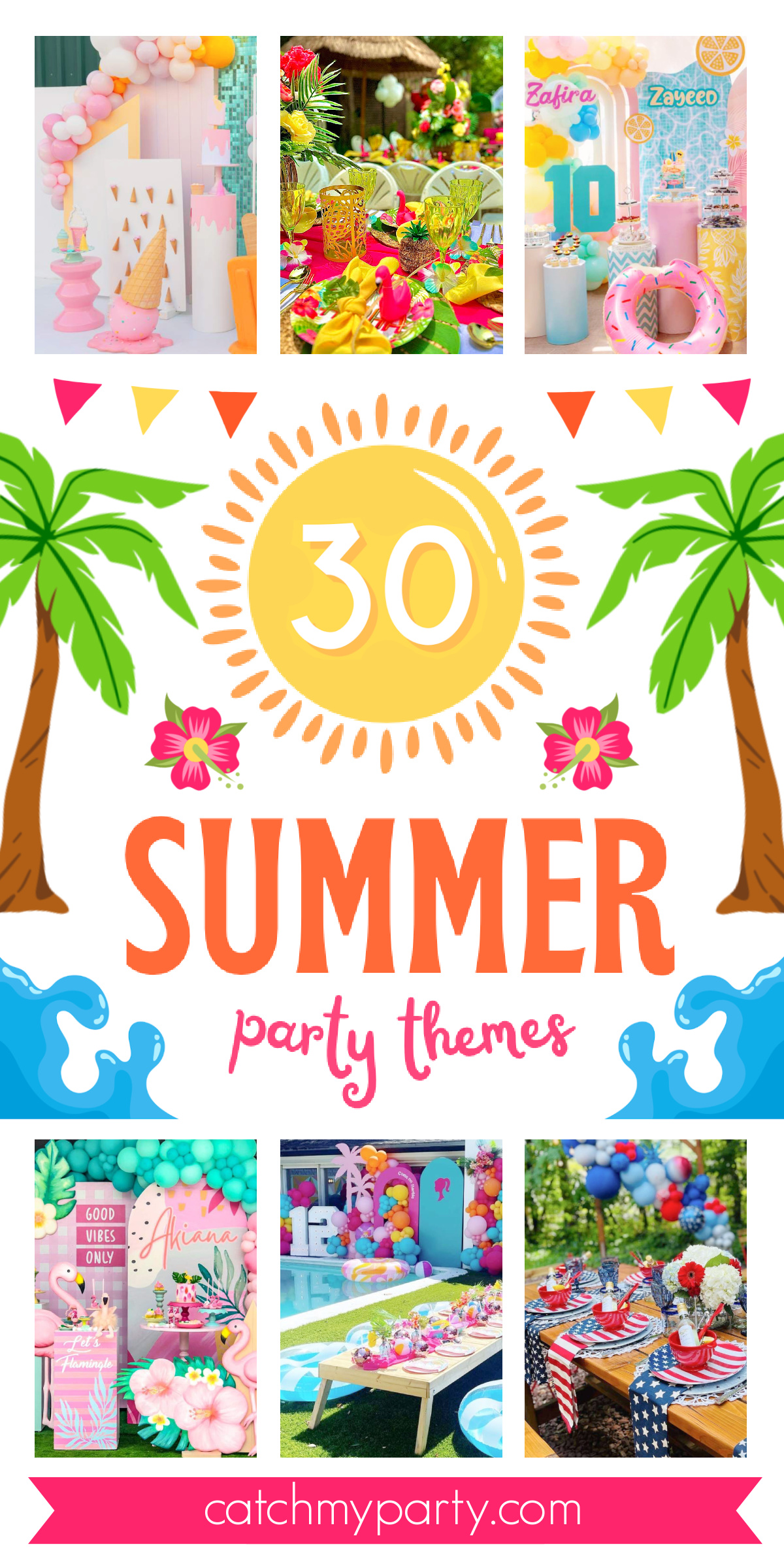 30 Most Popular Summer Party Themes and Ideas (2025)!