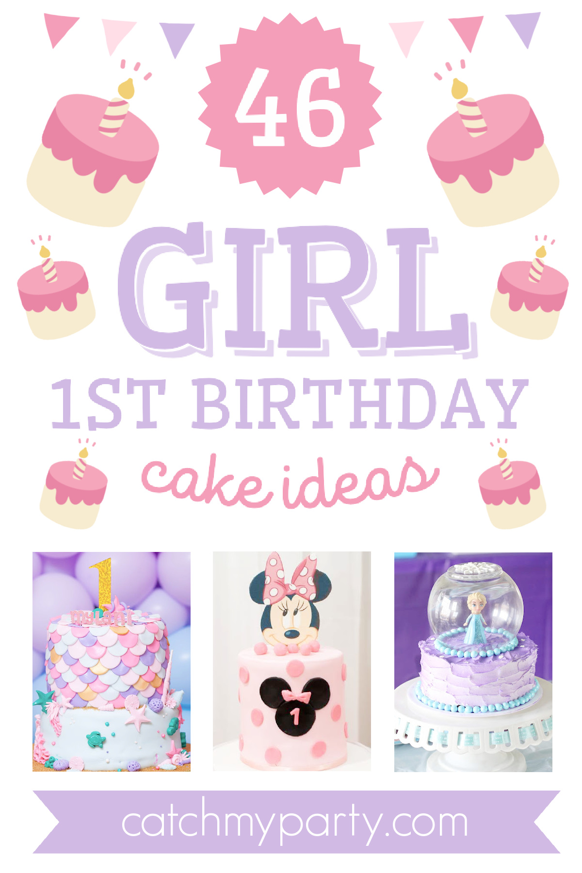 46 Most Popular Girl 1st Birthday Cakes