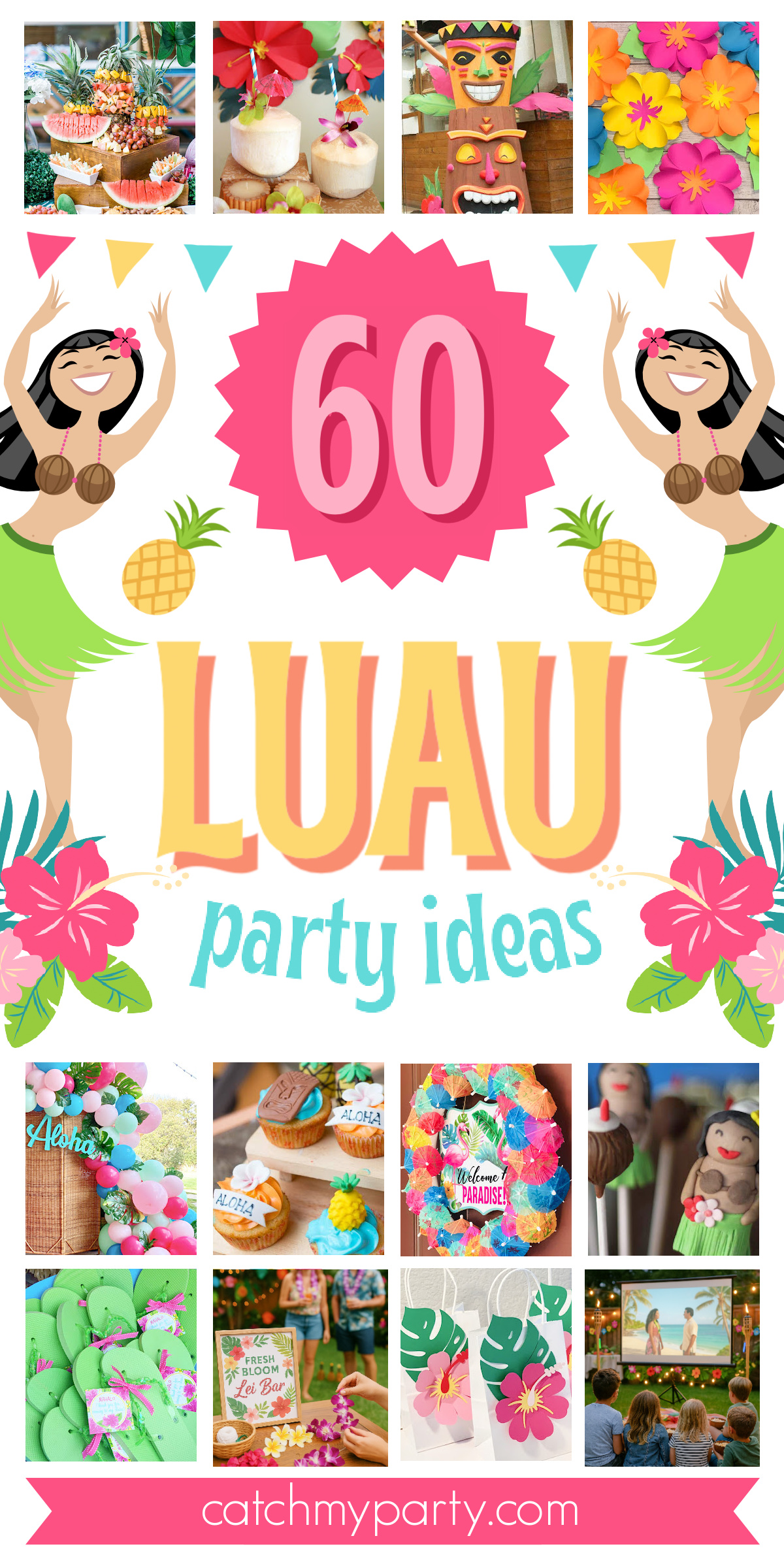 60 Amazing Luau Party Ideas for a Fun Summer Party!