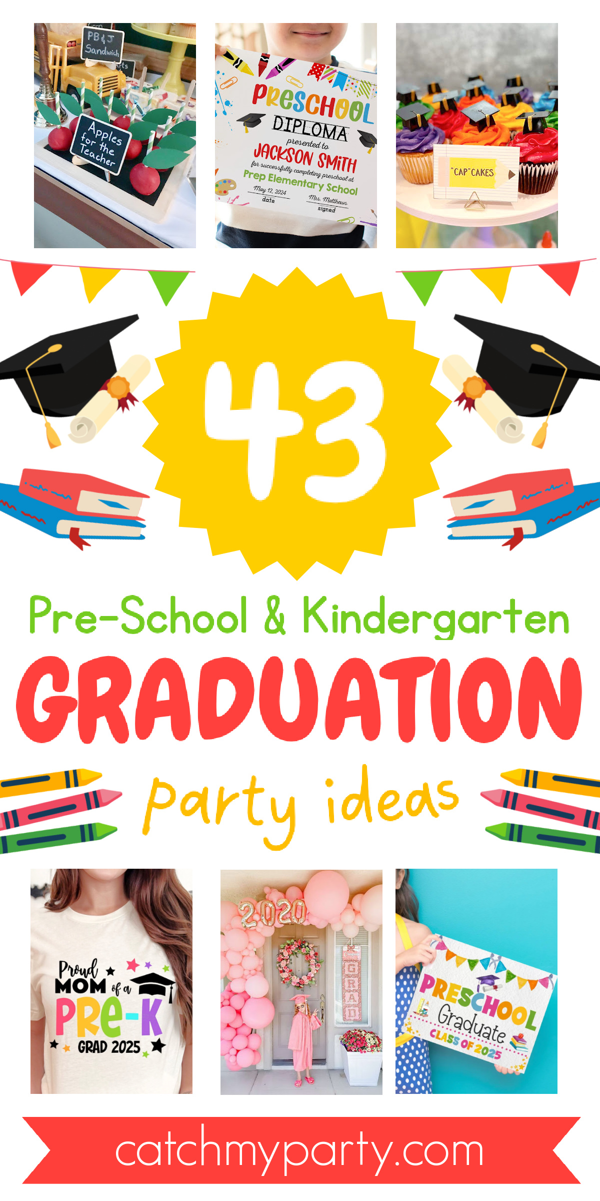 43 Best Preschool & Kindergarten Graduation Party Ideas (2025)