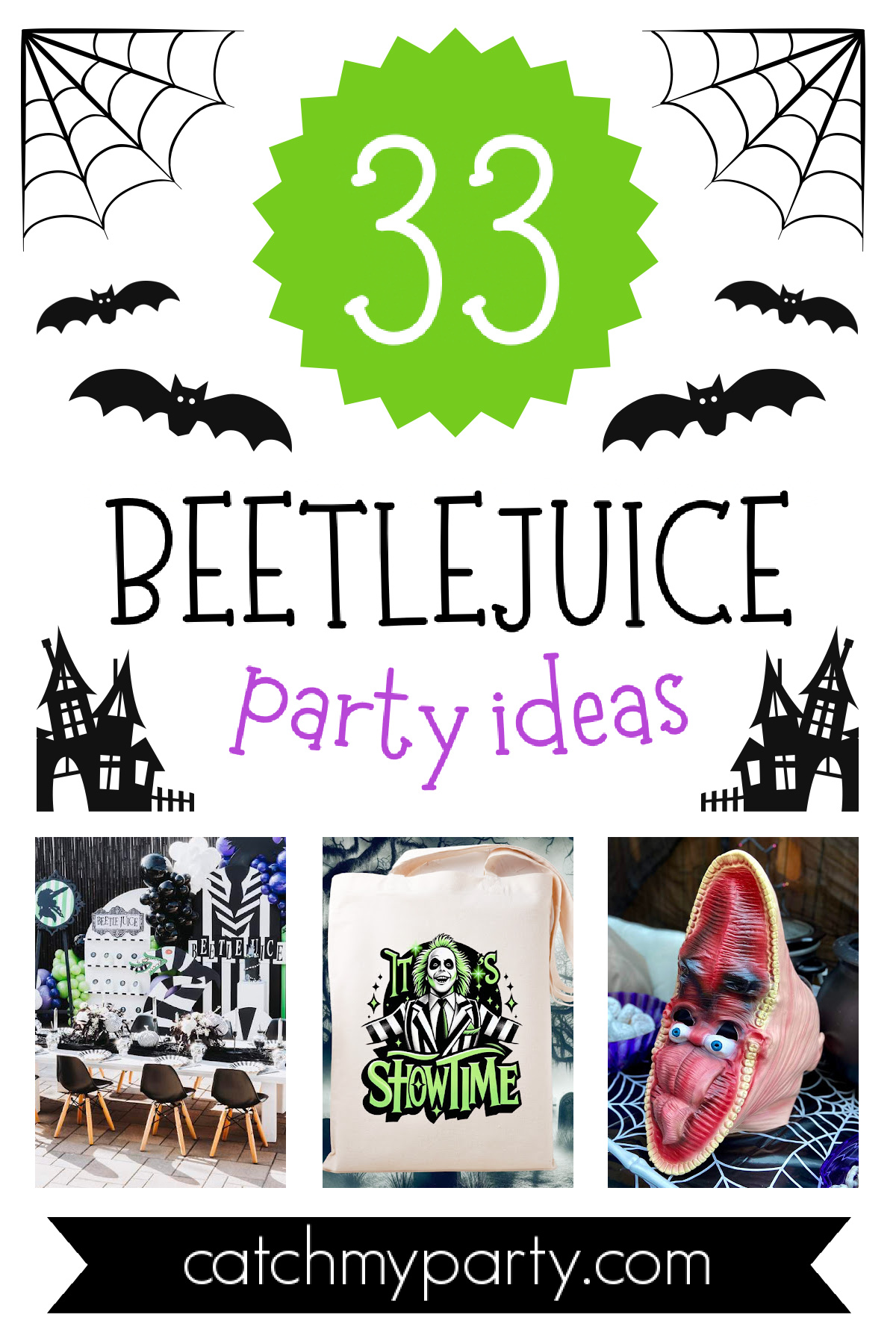 33 Beetlejuice Party Ideas That Are SO Good, It's Scary!