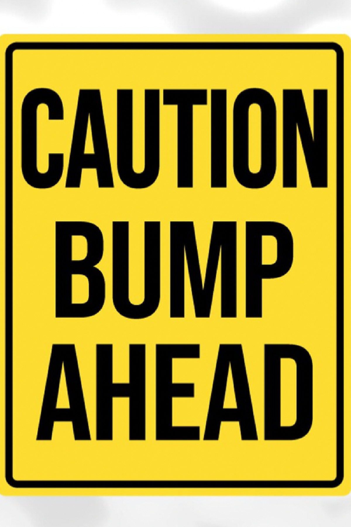 Digital Pregnancy Announcements - Bump Ahead Sign