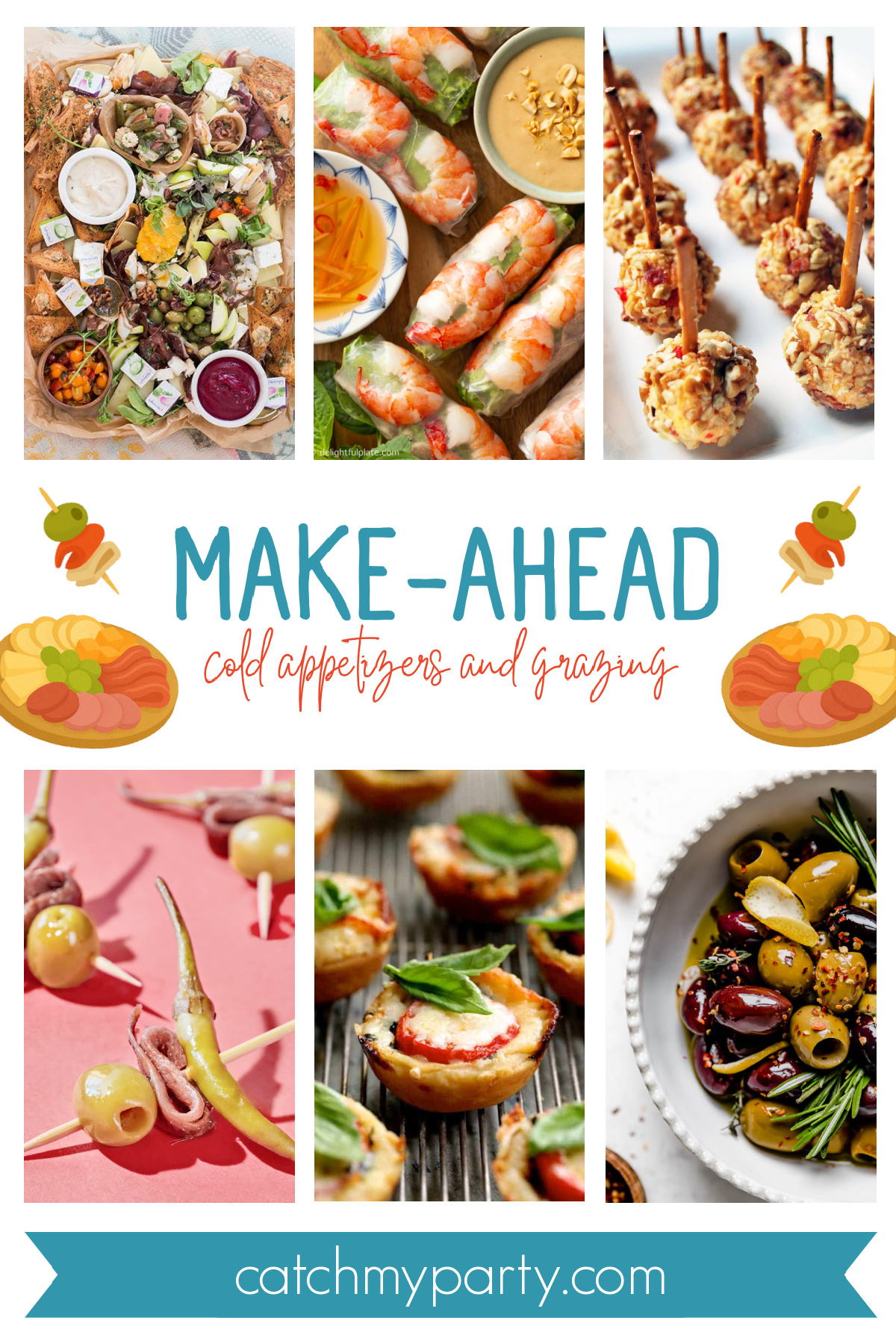 Make-Ahead Cold Appetizers and Grazing Options Make-Ahead Cold Appetizers and Grazing Options
