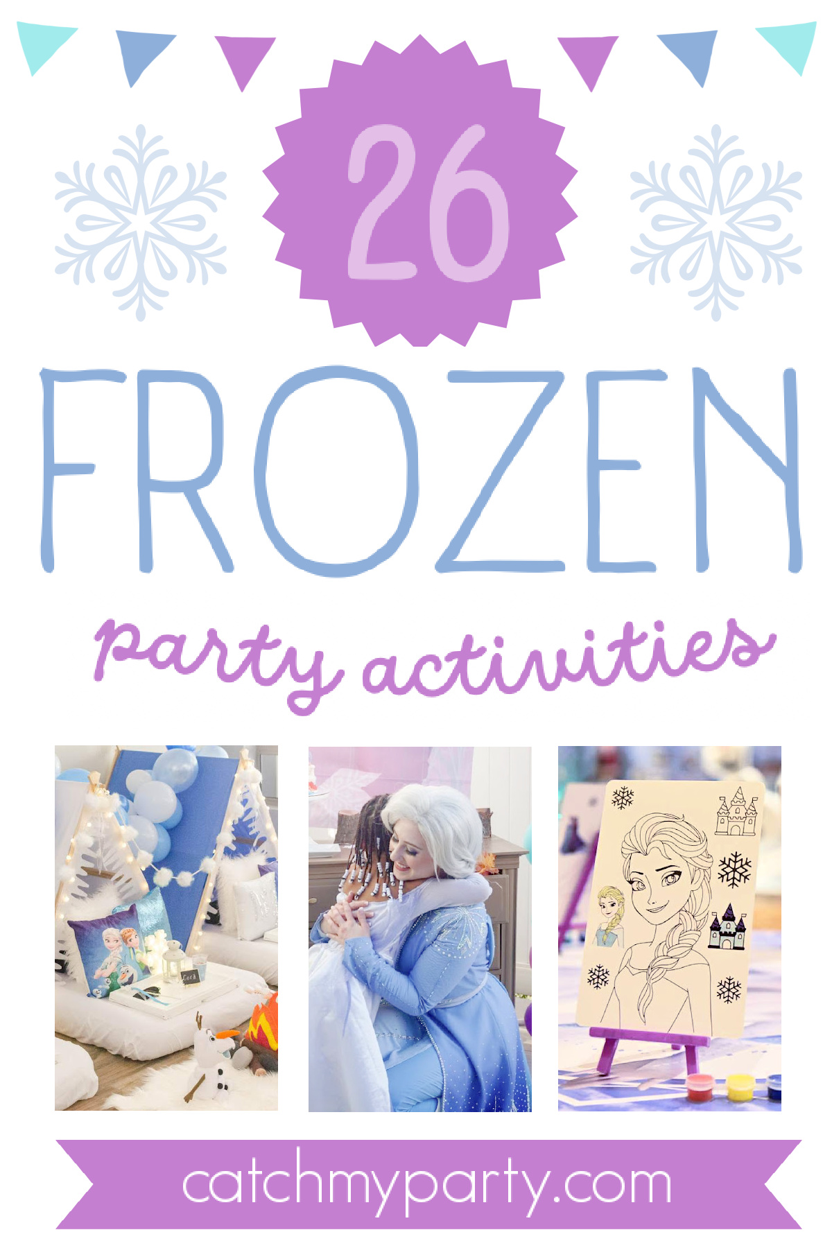 26 All-Time FAVORITE Frozen Party Activities!