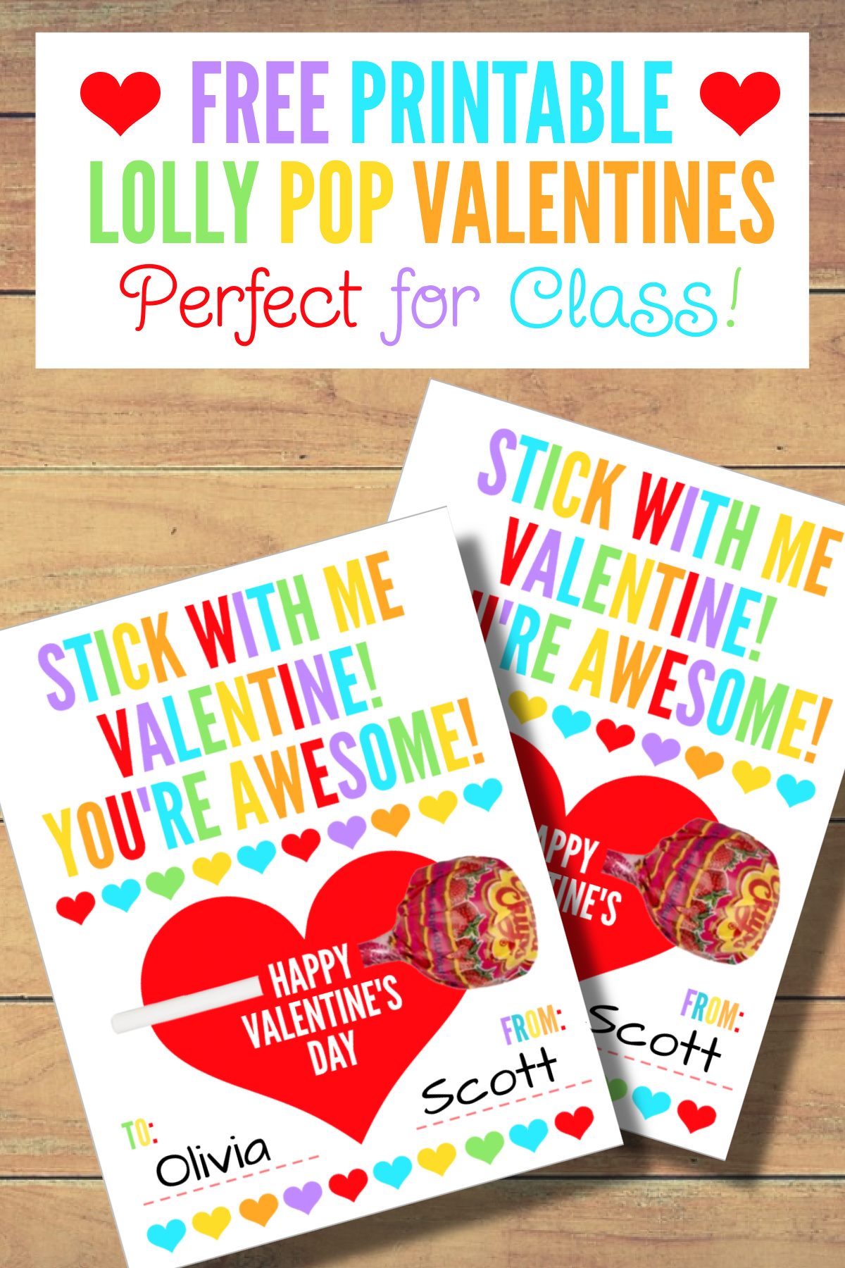 FREE Printable Lolly Pop Valentines – Perfect for Class!