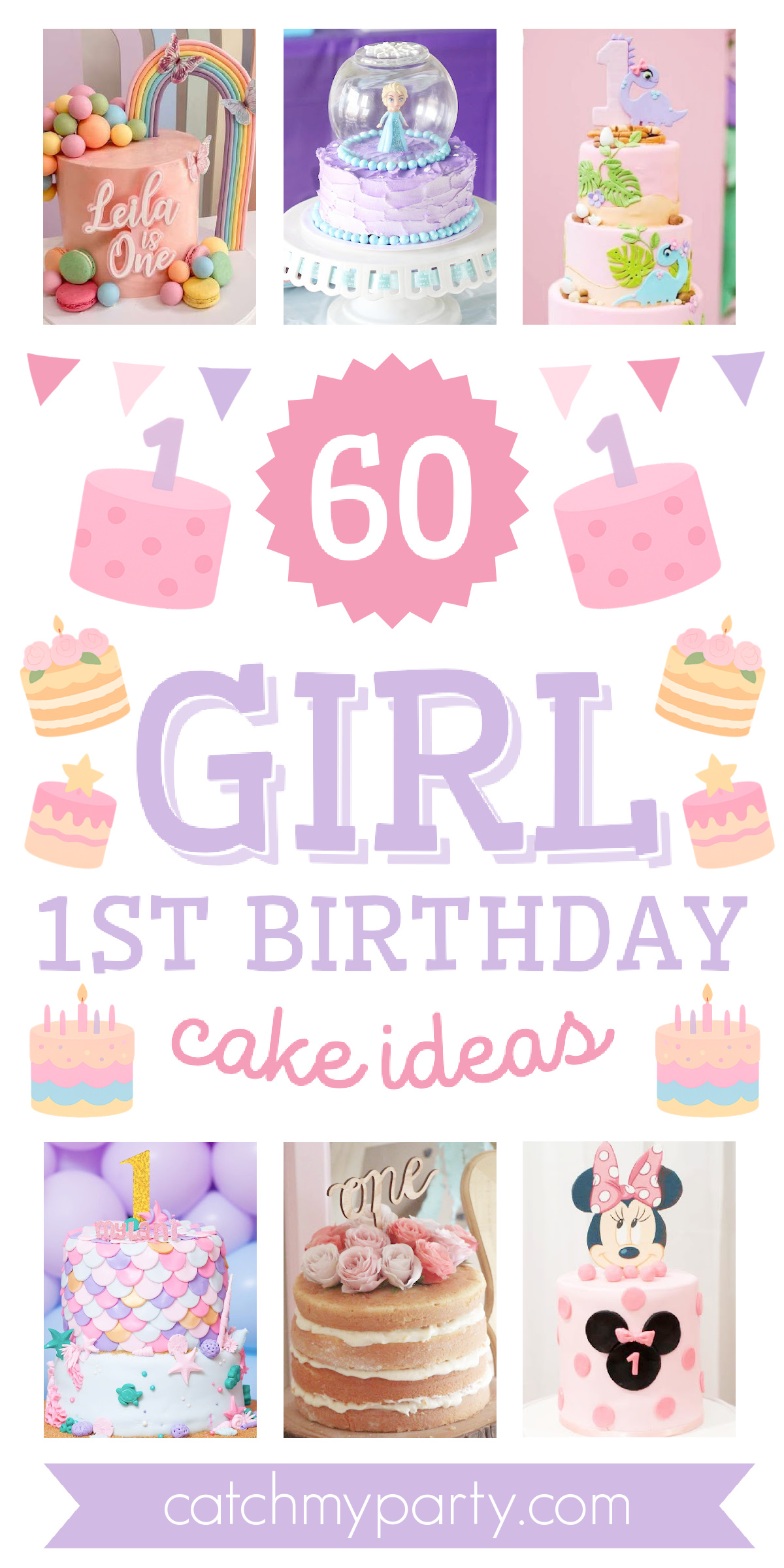 60 Most Popular Girl 1st Birthday Cakes!